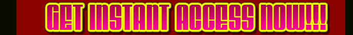 Get Instant Access Now!!!