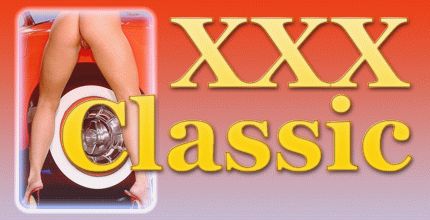 Classic XXX