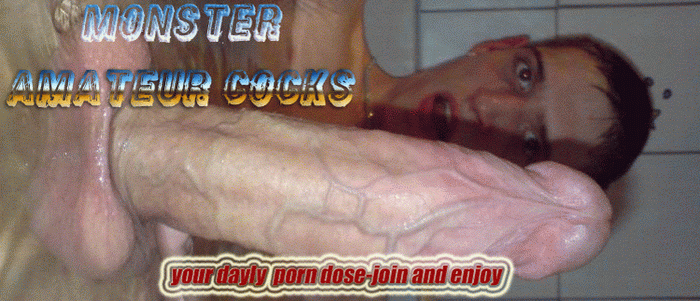 MONSTER AMATEUR COCKS